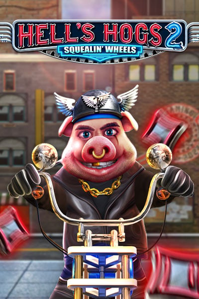 Hell's Hogs 2 Squealin' Wheels