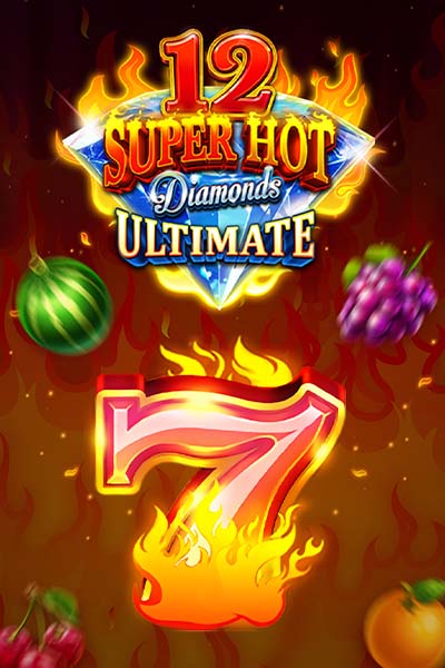 12 Super Hot Diamonds Ultimate